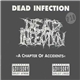 Dead Infection - A Chapter Of Accidents